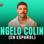 Angelo Colina (En Español)